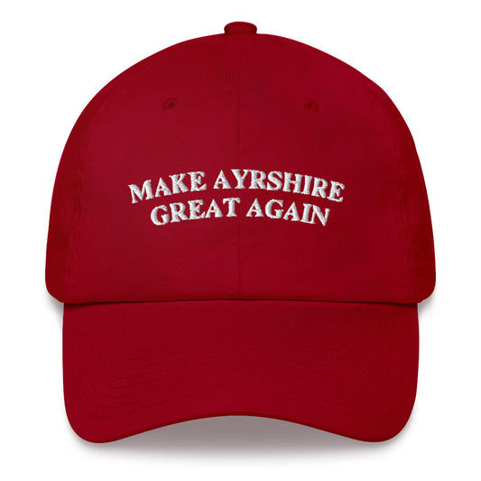 Make Ayrshire Great Again Dad Hat